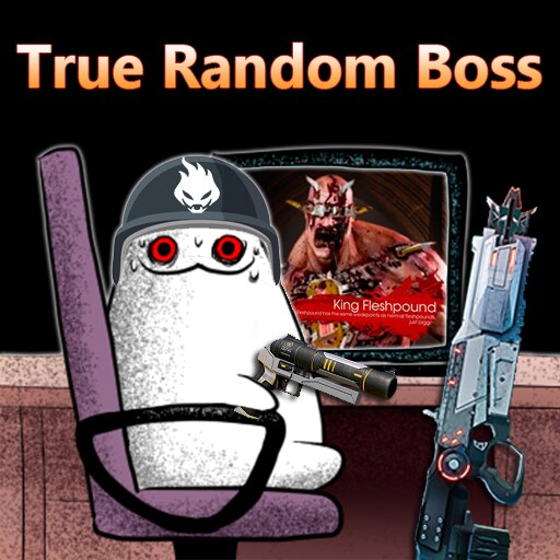 KillingFloor2/KF2-TrueRandomBoss